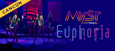 MYST Euphoria Cancún